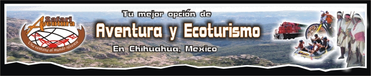 Campamento Remari, Chihuahua Mexico
